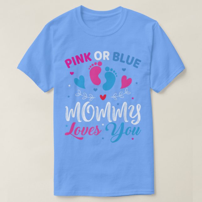 Camiseta Mamá rosa o azul ama a tu bebé género revelar un (Diseño del anverso)