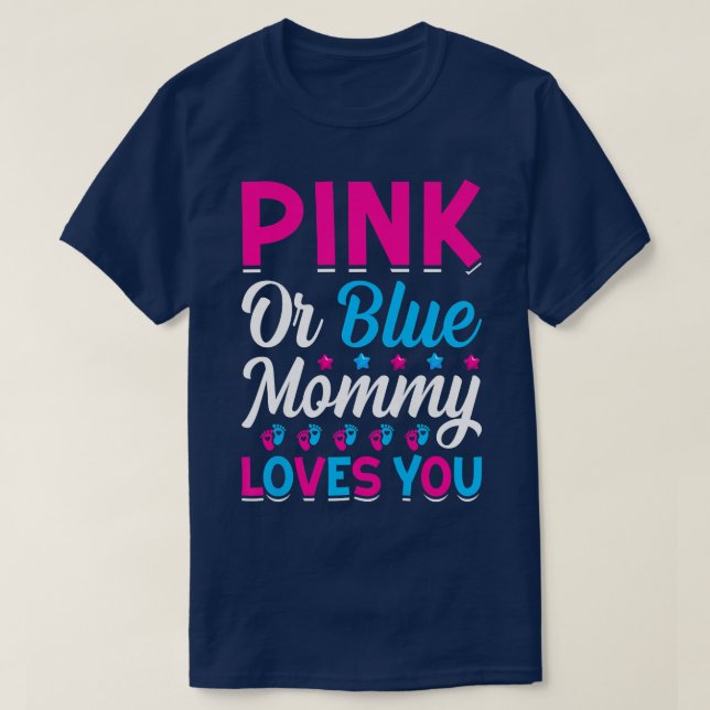 Camiseta Mamá rosa o azul ama a tu mamá para ser general (Diseño del anverso)