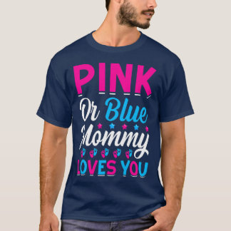 Camiseta Mamá rosa o azul ama a tu mamá para ser general