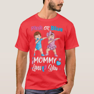 Camiseta Mamá Rosa O Azul Te Ama El Género Del Bebé Revelar
