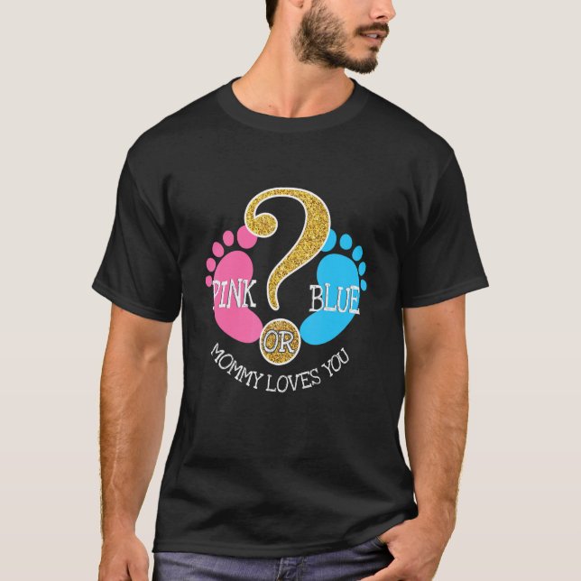 Camiseta Mamá Rosa O Azul Te Ama El Género Del Bebé Revelar (Anverso)