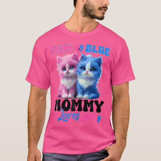 Camiseta Mamá Rosa O Azul Te Ama Gato Sexo Del Bebé