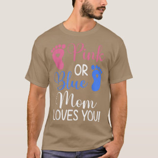 Camiseta Mamá rosa o azul te ama la divertida revelación de