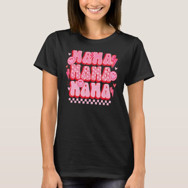 Camiseta Mamá rosa retro El día de San Valentín Feliz Cara (Anverso)