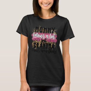 Camiseta Mamá Sabe Mucho Pero La Abuela Sabe Todo Divertido