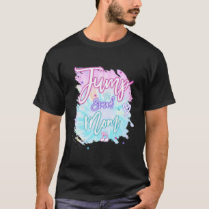 Camiseta Mamá Salto Cuadrado Cumpleaños Trampoline Jump Bda