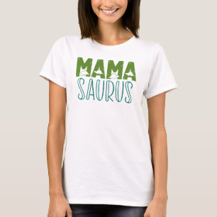 Camiseta Mama Saurus, Día de la Madre