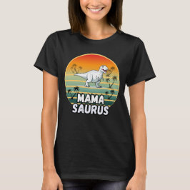 Camiseta Mama Saurus - Mama Dinosaur ofrece un regalo diver