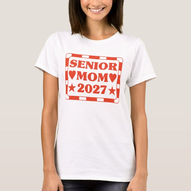 Camiseta Mamá Senior 2027. (Anverso)