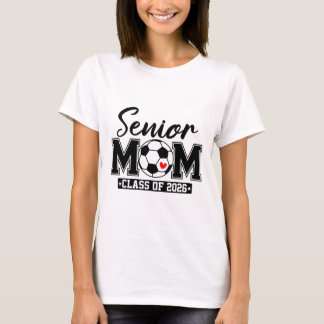 Camiseta Mamá senior de la promoción de 2026 Mamá de gradua