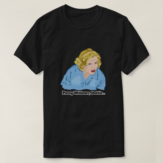 Camiseta Mamá serie Pussy Willows, Dottie... Encendido (Diseño del anverso)