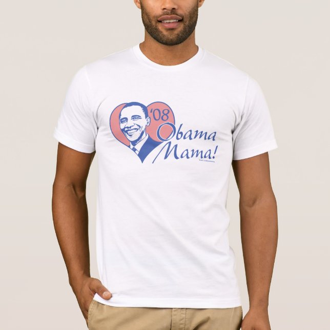 Camiseta Mamá Shirt de Obama (Anverso)