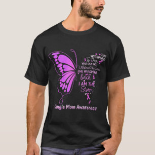 Camiseta Mamá soltera soy la tormenta