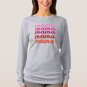 Camiseta Mama T-Shirt
