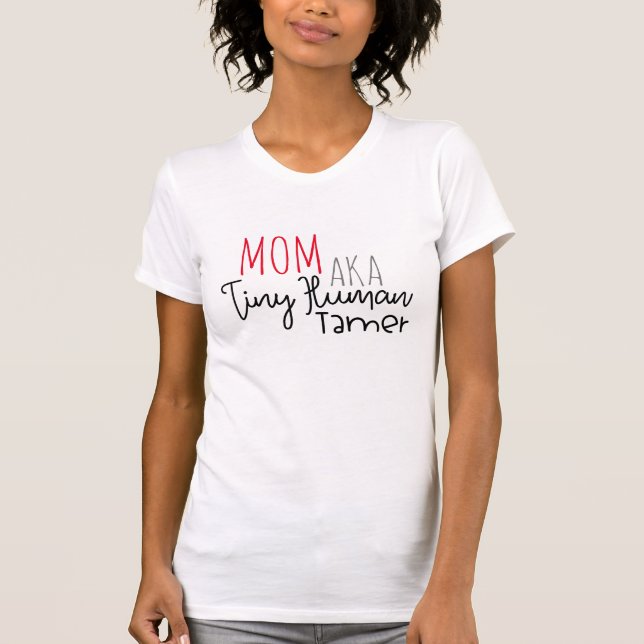 Camiseta Mamá, también conocida como un pequeño entrenador  (Anverso)