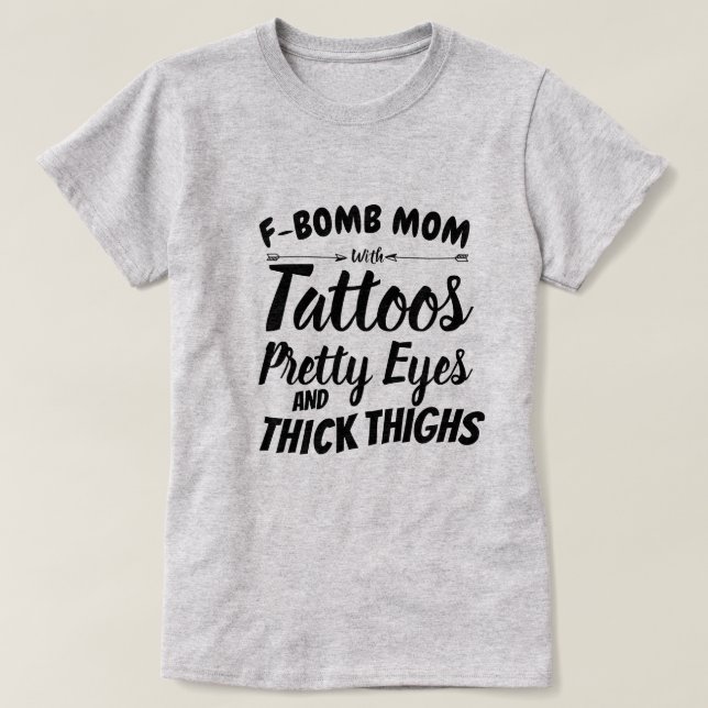 Camiseta Mamá tatua Bonitos ojos y pesadas pesadas (Diseño del anverso)