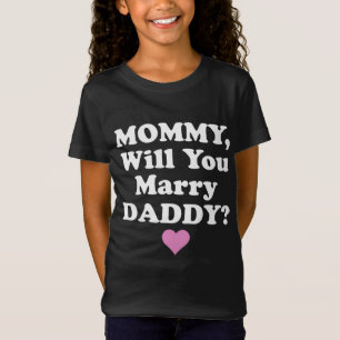 Camiseta Mamá, ¿te casarás con el regalo del día de papá?