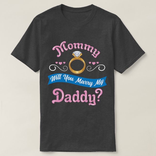Camiseta Mamá te casarás con mi papá Propuesta de matrimoni (Diseño del anverso)