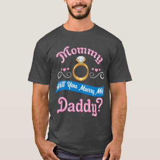 Camiseta Mamá te casarás con mi papá Propuesta de matrimoni