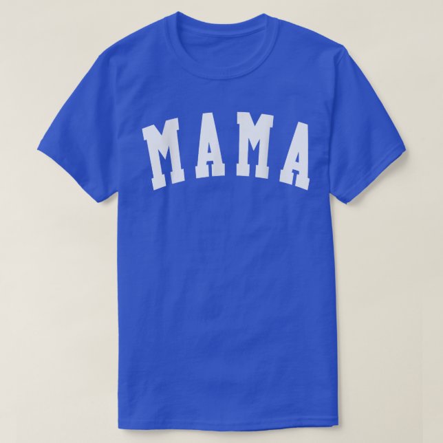 Camiseta Mama Tee Mateo Día de la Madre, Mamá, Abuela (Diseño del anverso)