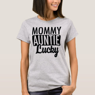 Camiseta Mamá tía Lucky