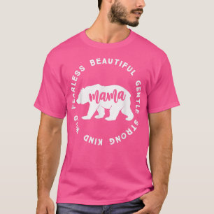 Camiseta Mamá Tiene Un Hermoso Y Sólido Fearle