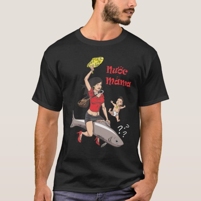 Camiseta ¡Mamá Tshirts de Nuoc del vietnamita! (Anverso)