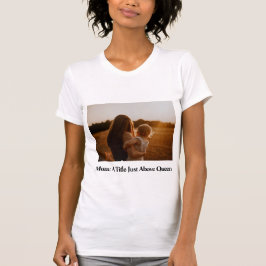 Camiseta Mamá: Un título por encima de la reina