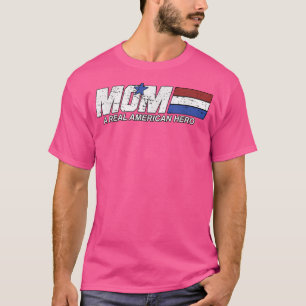 Camiseta mamá un verdadero héroe estadounidense