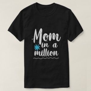 Camiseta Mamá única en un millón