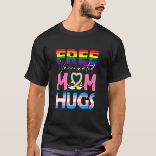 Camiseta Mamá vacunada gratis abraza Orgullo Lesbiano Gay L