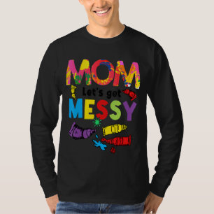 Camiseta Mamá vamos a conseguir un artista pintador desorde