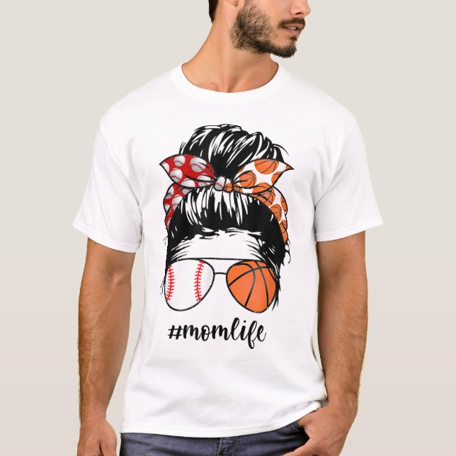 Camiseta Mamá Vida Béisbol Básquetbol Mamá desordenada bun  (Anverso)