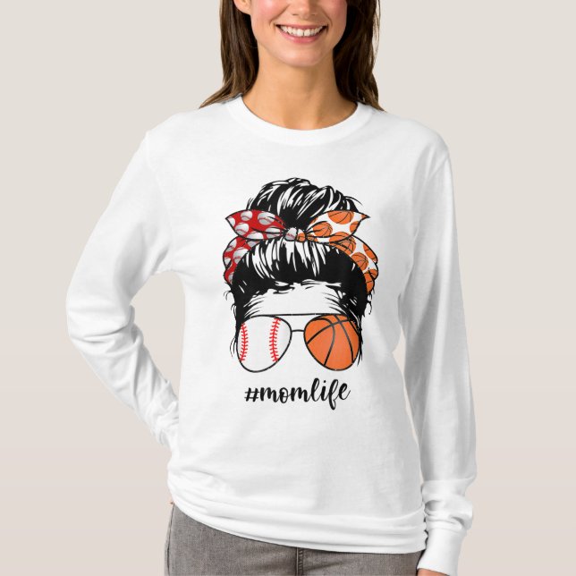 Camiseta Mamá Vida Béisbol Básquetbol Mamá desordenada bun  (Anverso)