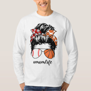 Camiseta Mamá Vida Béisbol Básquetbol Mamá desordenada bun 