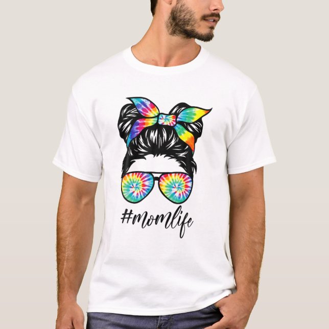 Camiseta Mamá Vida Tye Messy Bun Hair Bandana Glasses Mo (Anverso)