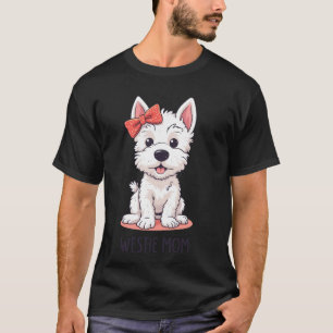 Camiseta Mamá Westie Lindo Perro Terrier Blanco de West Hig