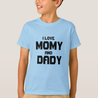 Camiseta mamá y Dady