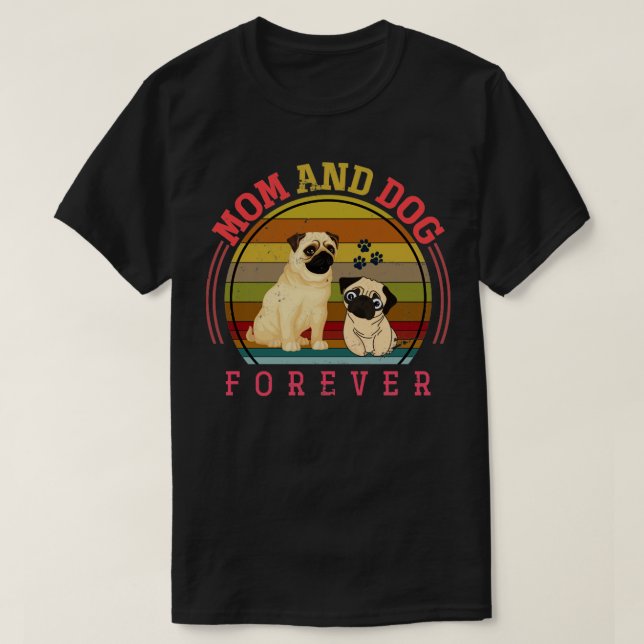 Camiseta Mamá Y Perro Para El Dueño De Dow Pug (Diseño del anverso)