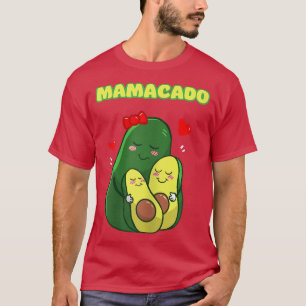 Camiseta Mamacado Aguacado Cute Mamá
