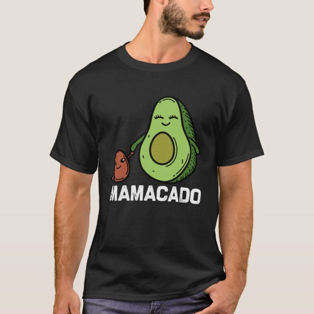 Camiseta Mamacado Aguacado Vida de la madre Invitación de e (Anverso)