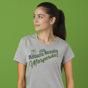 Camiseta Mamacita Necesita Margaritas Cocktail Fiesta