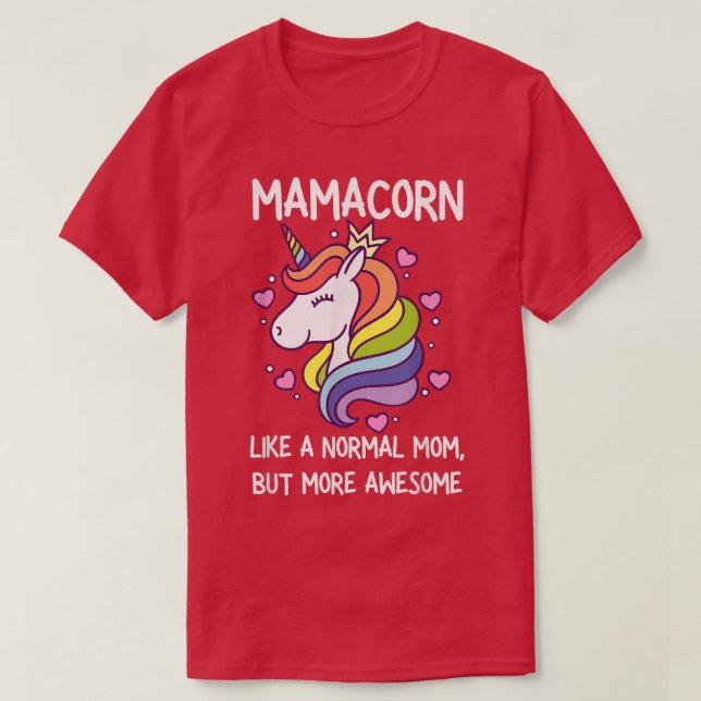 Camiseta Mamacorn unicornio disfraz de mamá graciosa mamaco (Diseño del anverso)