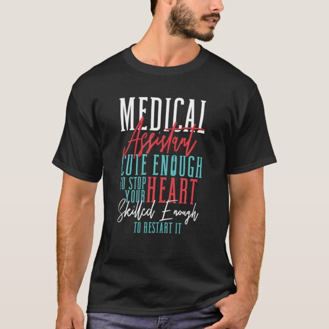 Camiseta MAMÁES Auxiliar Médico Suficiente Para Detener Su  (Anverso)