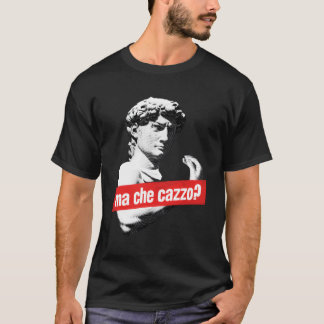Camiseta Mamáes Che Cazzo David Estatua Con Gestur De Mano 
