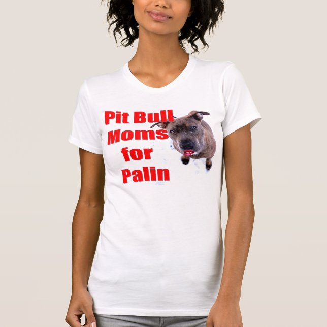 Camiseta Mamáes de Pitbull para Sarah Palin (Anverso)