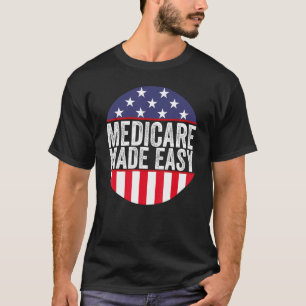 Camiseta Mamáes de ventas de Medicare Made Easy Insurance A