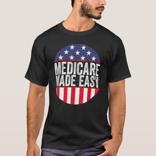 Camiseta Mamáes de ventas de Medicare Made Easy Insurance A (Anverso)