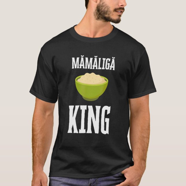 Camiseta Mamaliga Porridge Moldova Rumana Polenta Romani (Anverso)