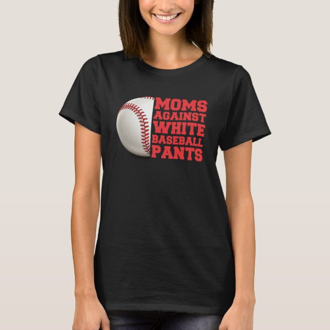 Camiseta Mamás contra mujer de pelota blanca dicen Qu (Anverso)